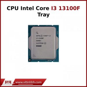 Bộ xử lý Intel® Core™ I3 Gen13 13100F - Tray New